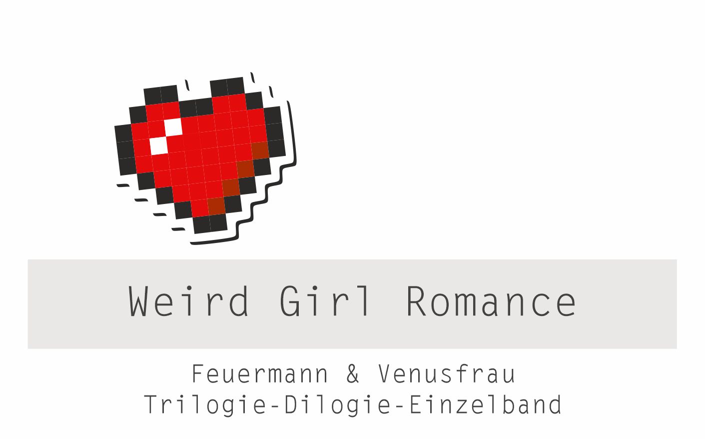 Weird Girl Romance - Feuermann & Venusfrau